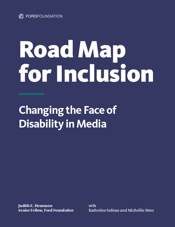 Blue cover of "Road Map for Inclusion: Changing the Face of Disability in Media."